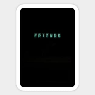 friends Sticker